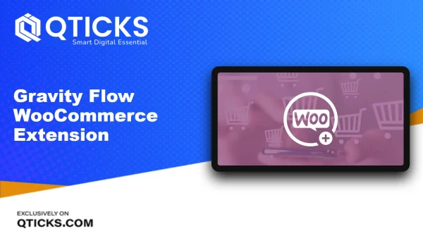 Gravity Flow – WooCommerce Extension